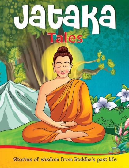 Jatakas Tales of Buddha Jatakas Tales of Buddha